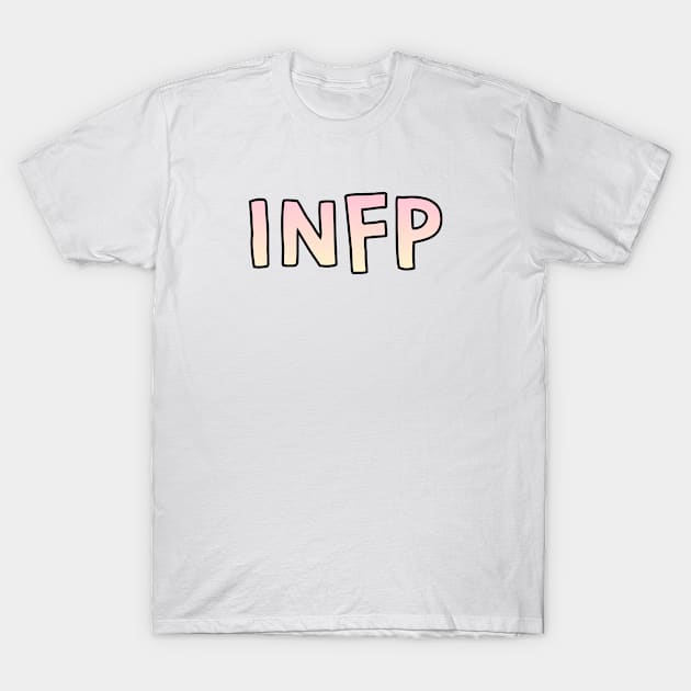 INFP Gradient Cartoony Text T-Shirt by The MBTI Shop